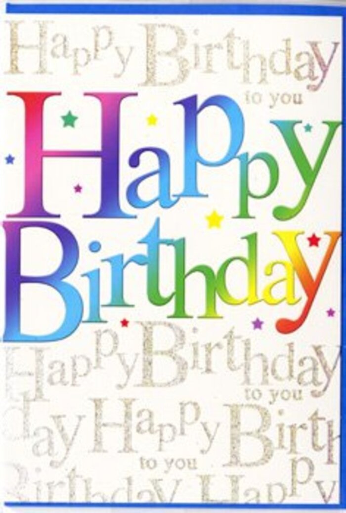 The birthday card pictured offers the same feeling as walking into a brightly decorated Dollis Hill living room, where streamers and balloons instantly lift your mood. Dominating the front is the phrase Happy Birthday, expressed in large, confident letters that curve slightly, giving them a friendly, approachable look. Each letter blends through a spectrum of colours-starting with deep, berry reds and warm corals on one side, then moving gracefully through sunshine yellow, leaf green, teal, and into rich blues and amethyst purples. The transitions are gentle rather than harsh, like watercolours softly bleeding into one another, and they suggest the easy happiness of a relaxed celebration among friends. Behind this rainbow text, the background is layered with repeated lines of the message Happy Birthday to you, rendered in an elegant, looping cursive reminiscent of hand-penned notes. The script is printed in a fine metallic gold that gives off a delicate sparkle, similar to how fairy lights catch the eye during an evening gathering near Dollis Hill's tree-lined streets. This golden writing creates a subtle pattern, neither loud nor overwhelming, but constantly reminding the viewer of the reason for joy. Tiny specks of shimmer peek between the strokes, echoing scattered confetti on a polished table after the cake has been cut. The card surface looks smooth with a slight sheen, suggesting a quality finish that would pair beautifully with a carefully arranged birthday bouquet. From a florist's perspective, the design mirrors the art of combining vivid blooms with refined accents: full of colour, warmth, and sincerity, perfect for marking a birthday that deserves a little extra sparkle.