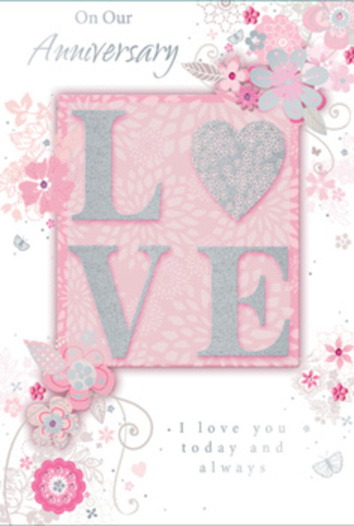 This anniversary card is pictured in close detail, resembling a delicate floral arrangement translated into paper by a florist who knows the quiet romance of Dollis Hill evenings. The central feature is the word LOVE, printed in an elegant typeface and coated in frosted glitter, creating a raised, tactile surface that sparkles subtly like sunlight on dewy petals. The letters rest on a soft blush panel, framed by wispy, hand-drawn blooms and graceful sprays of leaves that drift along the borders and into the corners. Shades of pink, lilac, and creamy ivory are layered with fine silver highlights, evoking pastel bouquets delivered to homes around Dollis Hill and near the slopes of Gladstone Park. Tiny flourishes-filigree tendrils, dainty leaves, and almost-hidden butterflies-are woven into the design, hinting at the flutter of hearts and the gentle movement of a garden in a light breeze. Nestled among the floral artwork is the tender message, I love you today and always, printed in a modest, flowing script that feels personal and sincere, as if spoken softly across a shared table. The overall effect is calm and luminous, like standing in a sunlit room filled with fresh anniversary flowers. It feels less like a simple greeting card and more like a hand-tied bouquet in paper form, composed with the same care local florists give to every anniversary gift delivered across Dollis Hill's tree-lined streets.